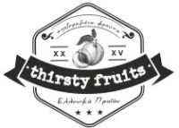 Thirsty Fruits
